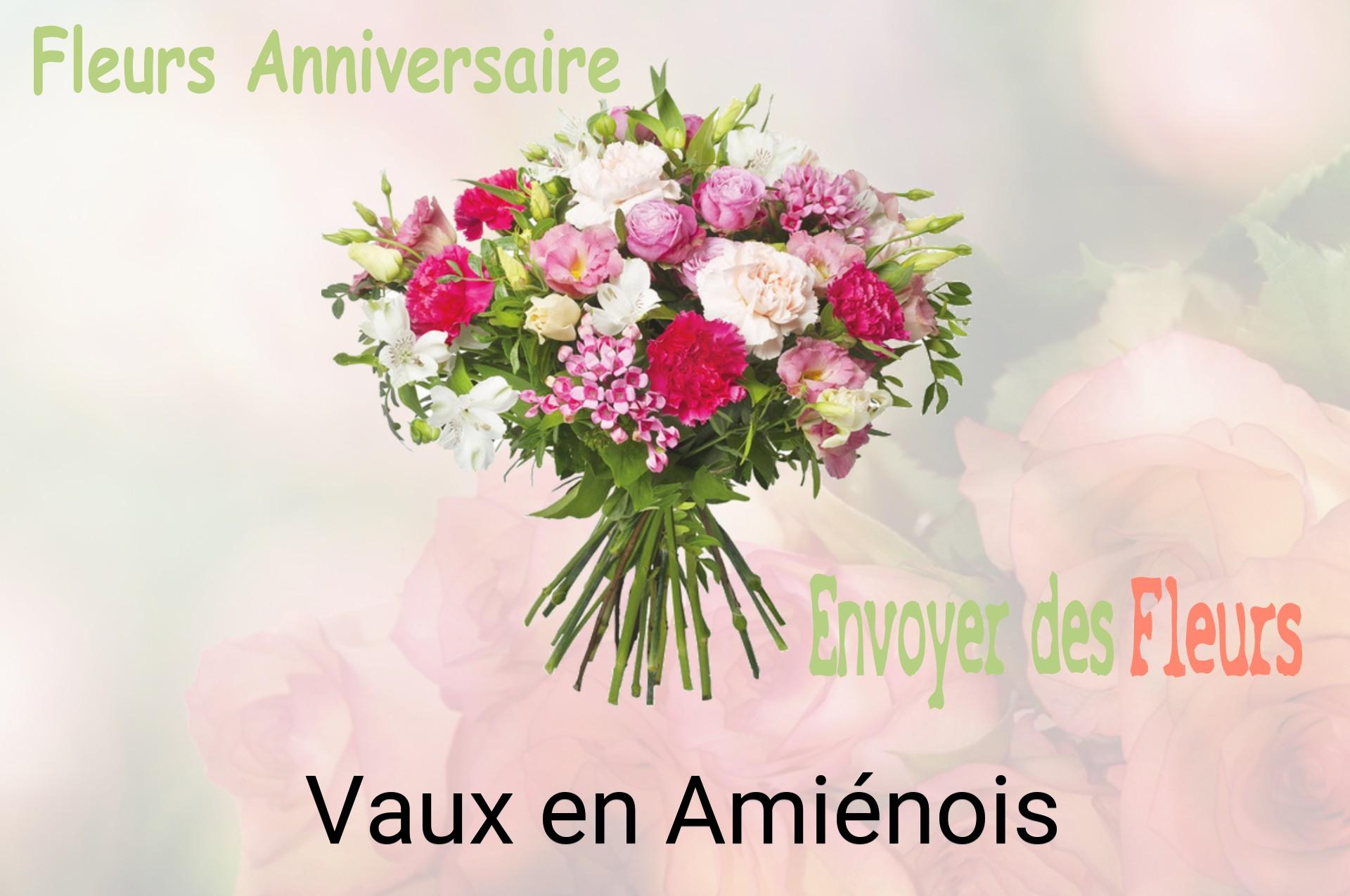 Bouquet de fleurs d’anniversaire livré à Vaux-en-Amiénois
