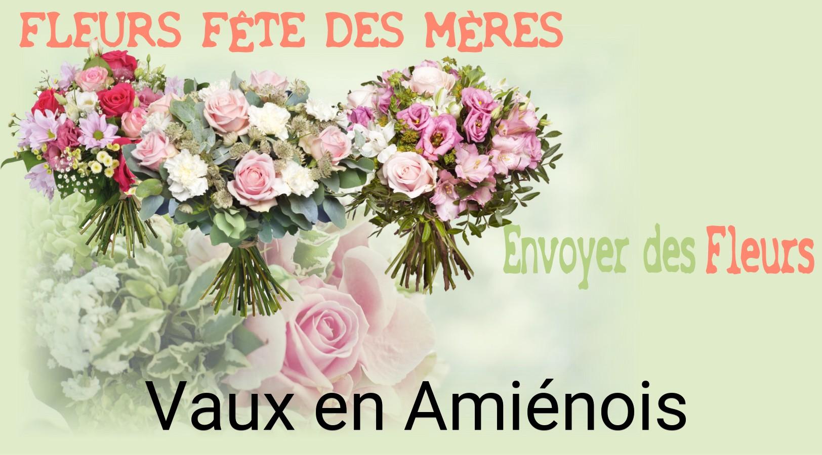 Bouquet de Fête des Mères livré à Vaux-en-Amiénois